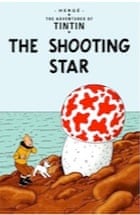 Tintin: Shooting Star by Hergé – review | Children's books | The Guardian