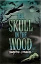 Sandra Greaves, The Skull in the Wood