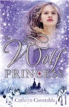 Cathryn Constable, The Wolf Princess