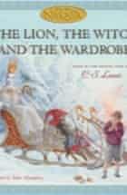 , The Lion, the Witch and the Wardrobe