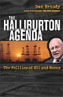 The Halliburton Agenda by Dan Briody