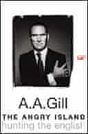 The Angry Island by AA Gill