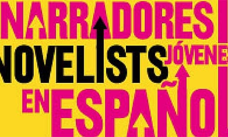 Granta Best Young Spanish-Language Novelists