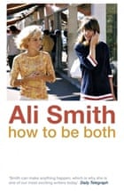 How to Be both by Ali Smith