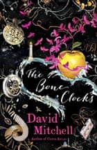 The Bone Clock by David Mitchell