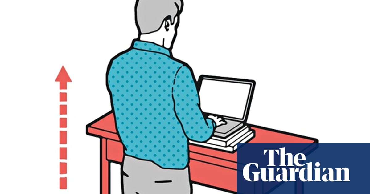 Is It Worth It Standing Desks Life And Style The Guardian