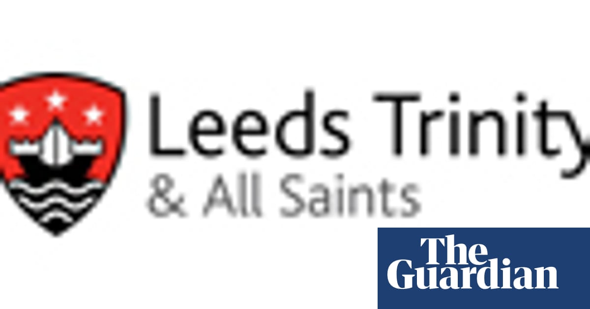 Leeds Trinity & All Saints University guide The Guardian Leeds Trinity & All Saints University guide The Guardian