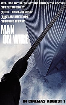 Man on wire (2008)