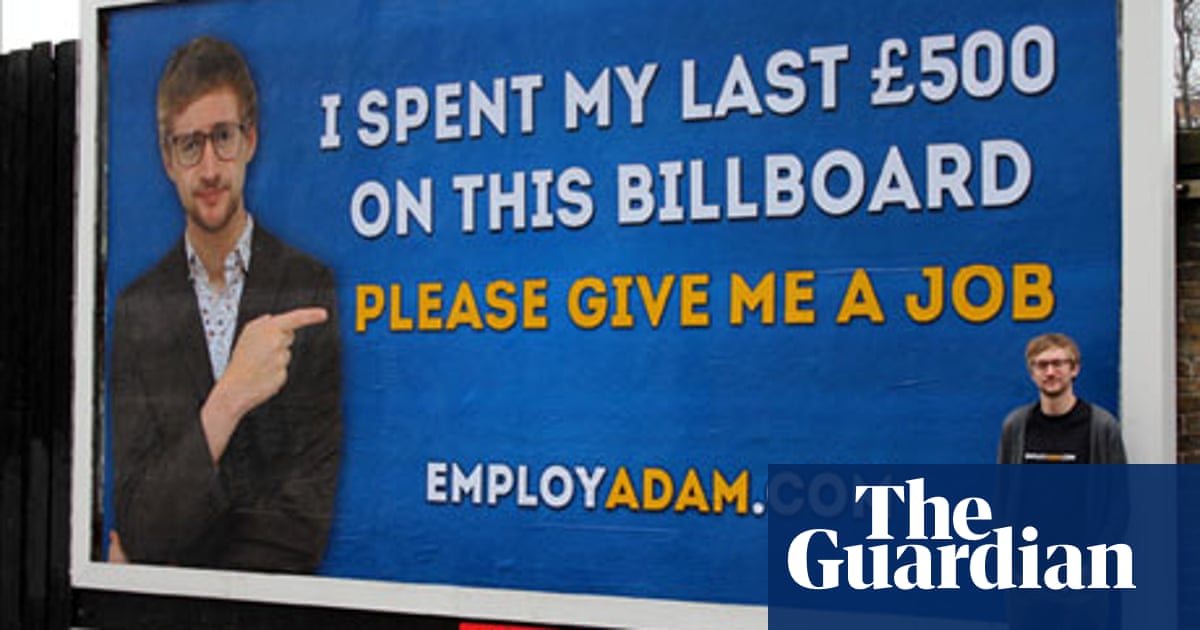 Do Job Hunting Stunts Ever Lead To Work Job Hunting The Guardian Do Job Hunting Stunts Ever Lead To Work Job Hunting The Guardian