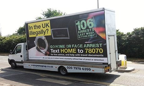 Go home' billboard vans success, Theresa May | Theresa May | The Guardian