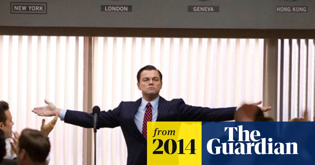 The Wolf Of Wall Street Not Sure If View Of Bankers Can Sink Any Lower Banking The Guardian
