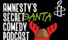 Amnesty's Secret Santa Comedy Podcast