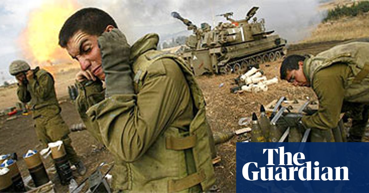 The Second Lebanon War Israel The Guardian