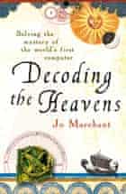 Decoding the Heavens - Royal Society Science Book Prize