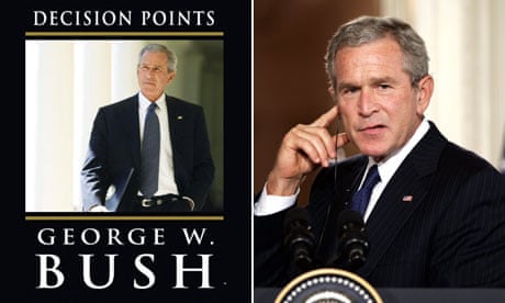George Bush Decision Points
