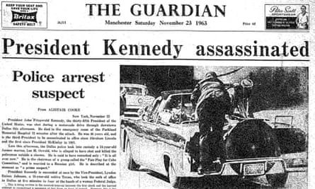 Kennedy assassination: How we reported a 'tragedy for the world' | US news | The Guardian