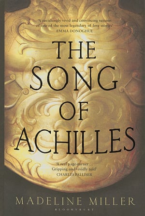 Orange Prize shortlist: The Song of Achilles by Madeline Miller