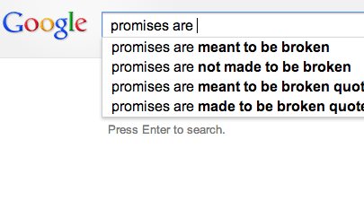 Google promises are...?