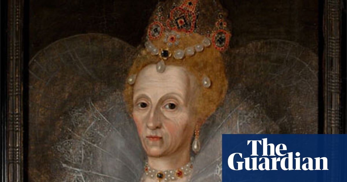 Elizabeth I S Portrait Brings Us Face To Face With The Ravages Of Age Painting The Guardian