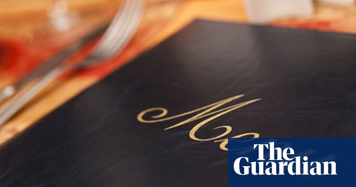 The Psychology Of Menus Food The Guardian