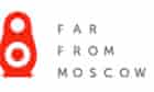Far From Moscow