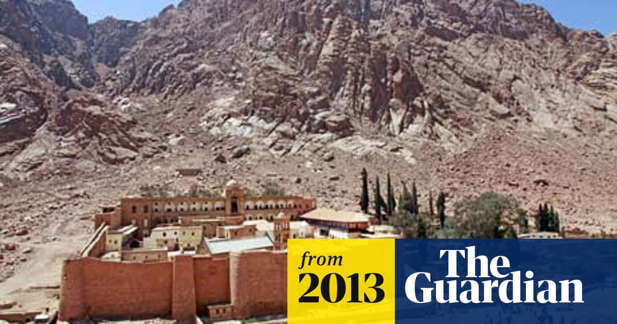 Mount Sinai Monastery Latest Victim Of Egypt S Upheavals Egypt The Guardian Mount Sinai Monastery Latest Victim Of Egypt S Upheavals Egypt The Guardian