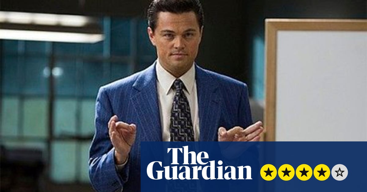 The Wolf of Wall Street – review | Comedy films | The Guardian
