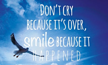 Read This And Feel Better How Inspirational Guff Invaded Our Lives Health Wellbeing The Guardian