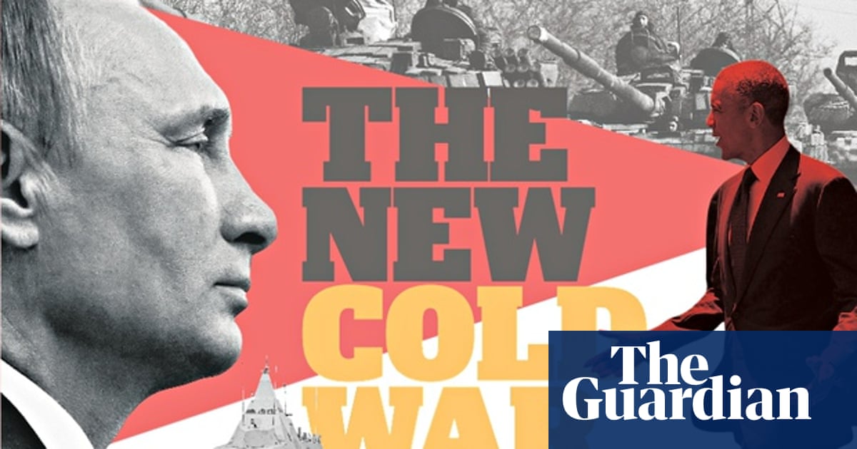 The New Cold War Are We Going Back To The Bad Old Days Russia The Guardian