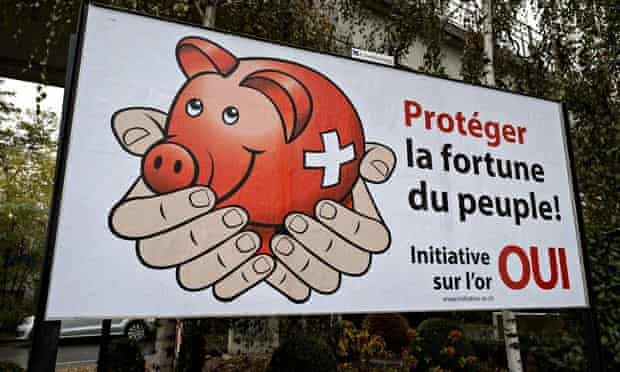 A campaign poster in Lausanne calls for the Swiss National Bank to 'Protect the people's fortune'