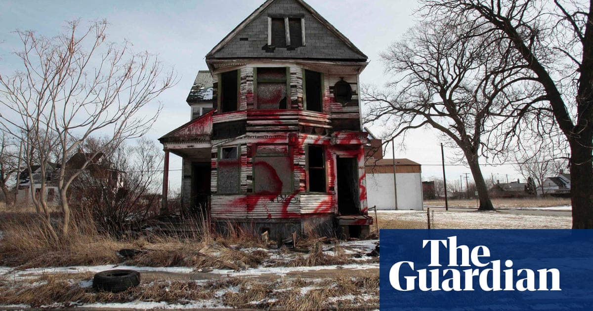 The Death Of A Great American City Why Does Anyone Still Live In Detroit Cities The Guardian