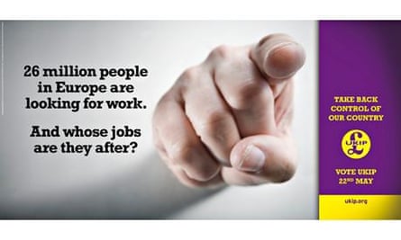 Ukip poster: '26 million people in Europe are looking for work. And whose jobs are they after?'