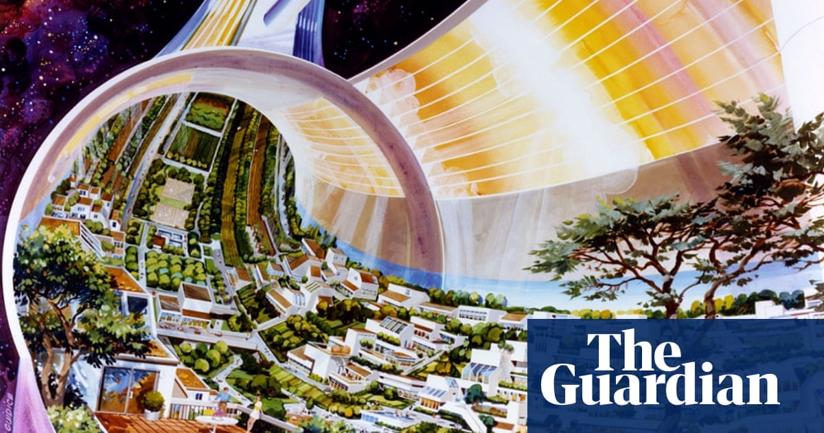 How Do You Build A City In Space Cities The Guardian
