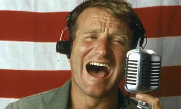 Robin Williams in Good Morning Vietnam.