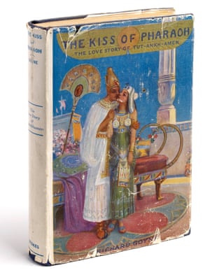 The Kiss of the Pharaoh: The Love Story of Tut-Ankh-Amen by Richard Grove, 1923
