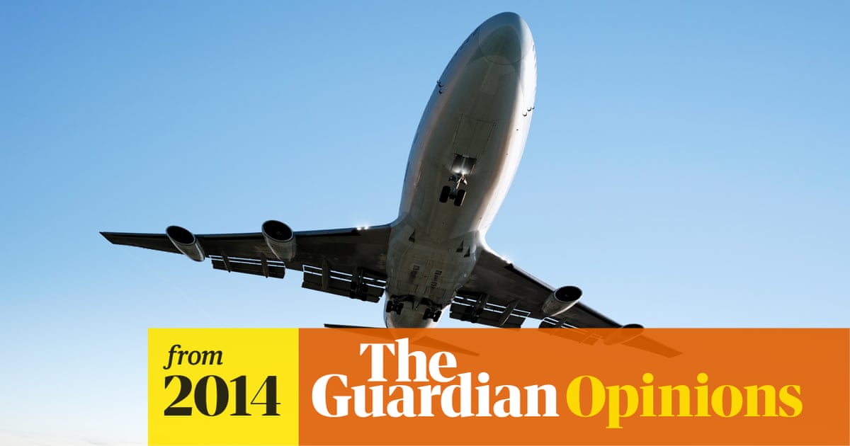 How Safe Is Air Travel Really James Ball Opinion The Guardian