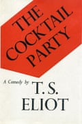 The Cocktail Party by T.S. Eliot