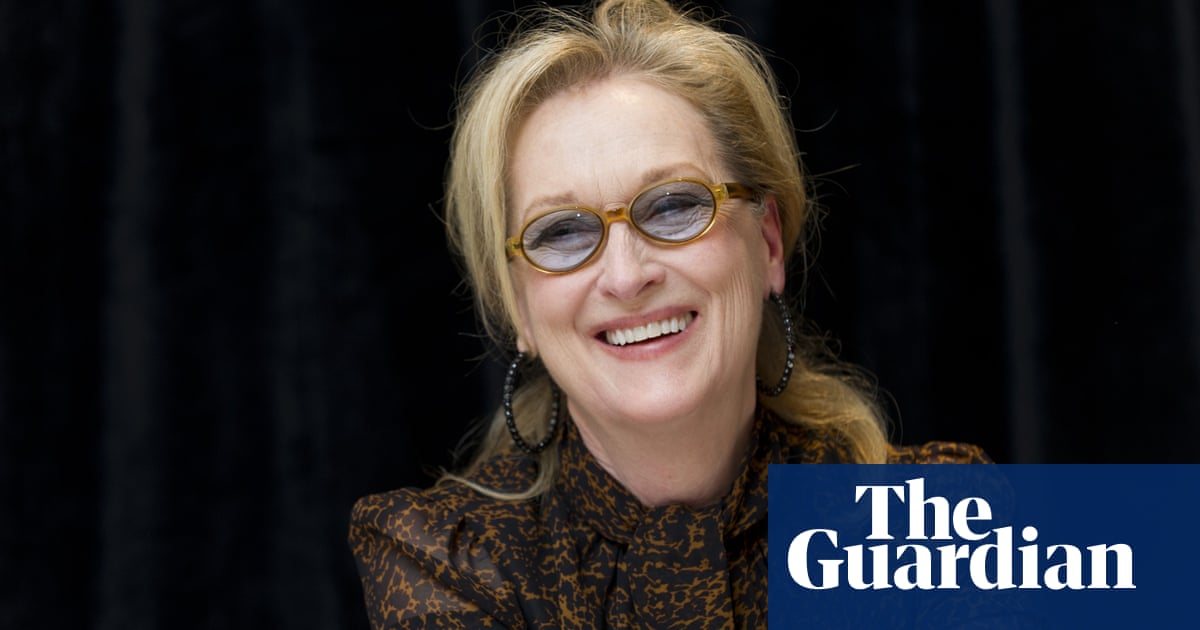Meryl Streep Isn T A Feminist After All So What On Earth Is She Life And Style The Guardian