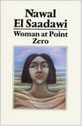 The original book cover for the 1983 translation of El Saadawi's Woman at Point Zero.