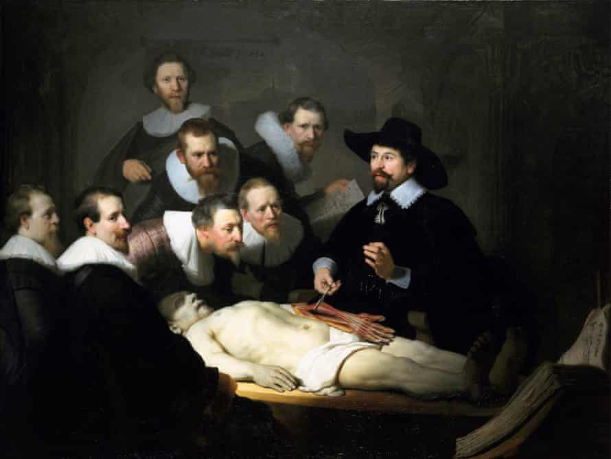 In earlier times: The Anatomy Lesson of Dr Nicolaes Tulp, 1632, by Rembrandt van Rhijn.