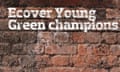Young green champions
