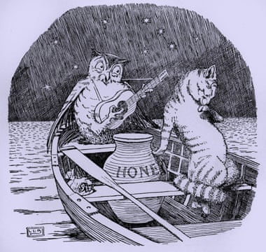 The Owl and the Pussy-cat by Edward Lear.  'The Owl and the Pussycat went to sea / In a beautiful pea-green boat, / They took some honey, and plenty of money, wrapped up in a five-pound note'