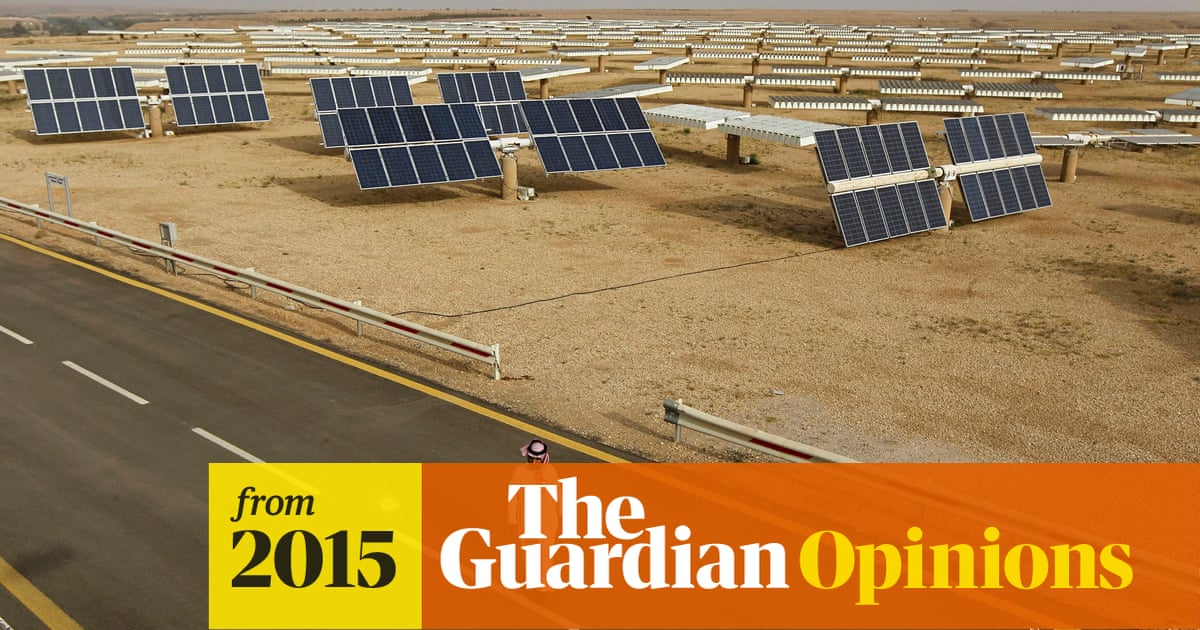 Saudi Arabia An Unlikely Ally In The March Towards Renewable Energy Renewable Energy The Guardian
