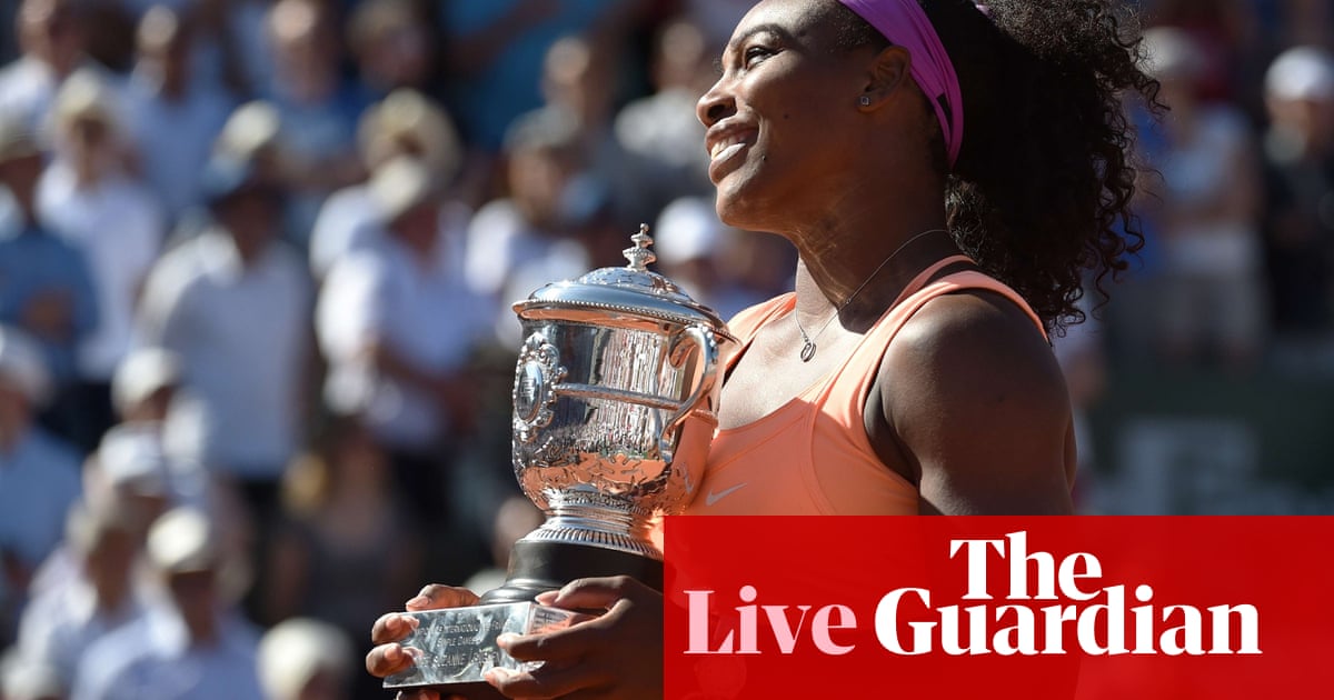 Serena Williams Wins French Open After Beating Lucie Safarova In Final As It Happened Sport The Guardian
