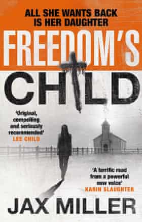 Freedom's Child by Jax Miller