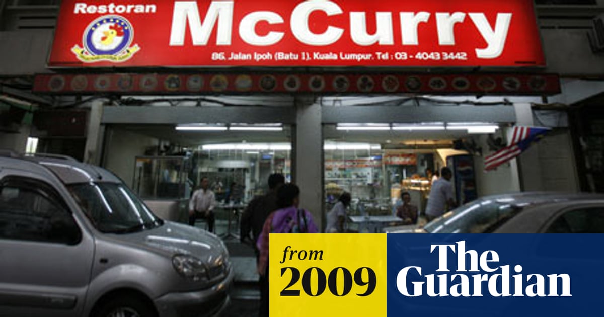 Mcdonald S Tastes Defeat After Fight With Malaysian Restaurant Mccurry Mcdonald S The Guardian