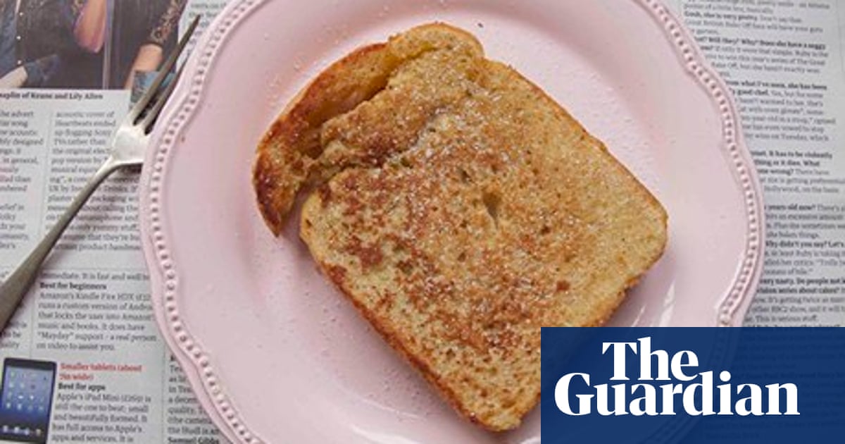 How To Make Perfect French Toast Food The Guardian