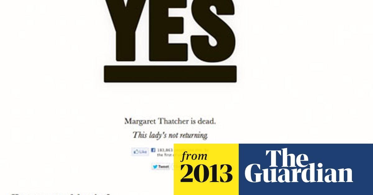 Is Thatcher Dead Yet Website Creators Face Twitter Threats Digital Media The Guardian