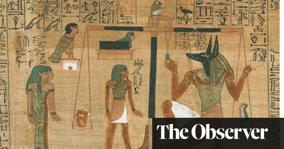 Book Of The Dead Scroll Down And Learn How To Die Like An Ancient Egyptian Africa The Guardian