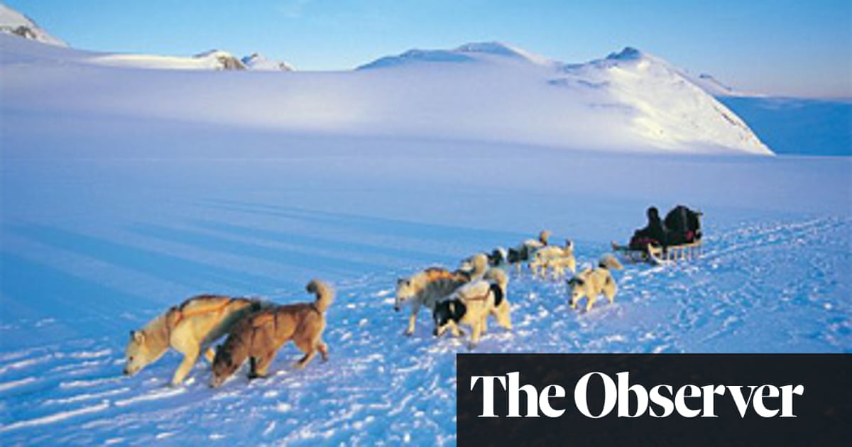 To the end of the earth | Greenland holidays | The Guardian